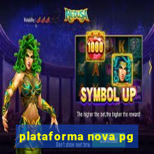 plataforma nova pg